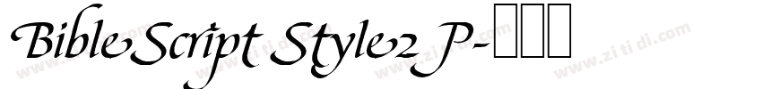 BibleScript Style2 P字体转换